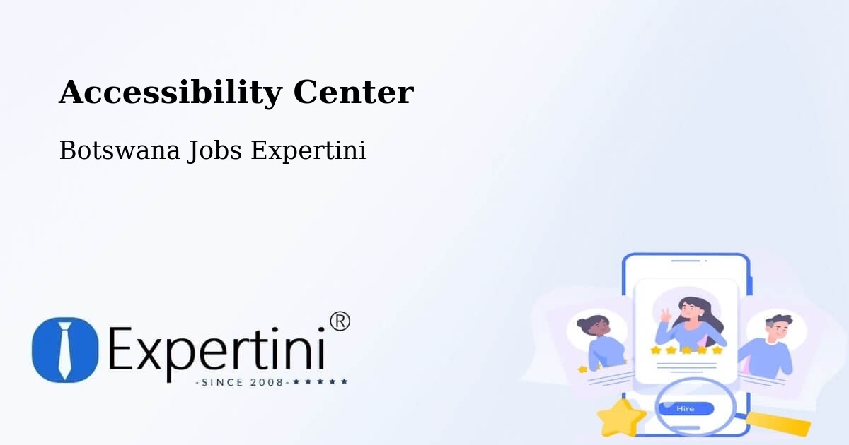 Accessibility Statement – Mookane - Botswana Jobs Expertini