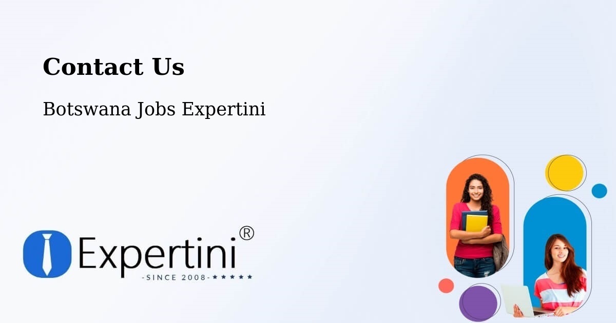 Contact Expertini – Mookane - Botswana Jobs Expertini