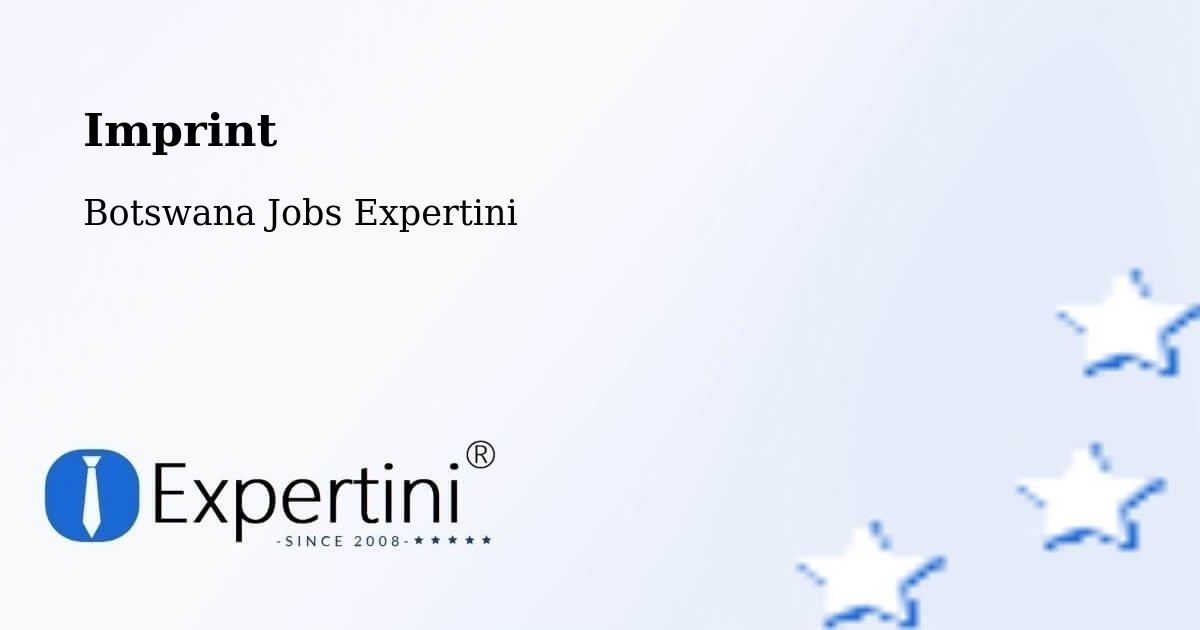 Imprint – Mookane - Botswana Jobs Expertini