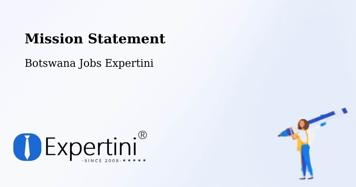 Corporate Mission – Mookane - Botswana Jobs Expertini